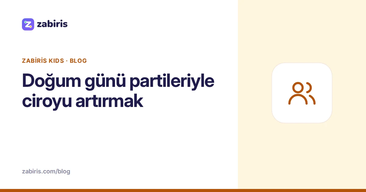 Doğum günü partileriyle ciroyu artırmak